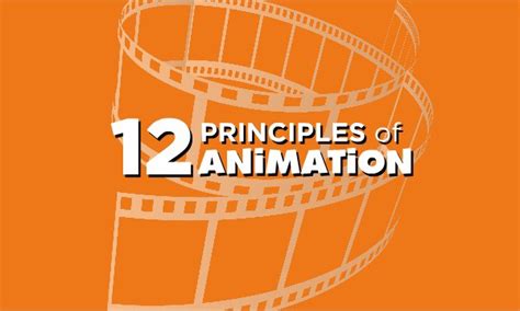 animation rule|The 12 Principles of Animation: How the Classics were Made